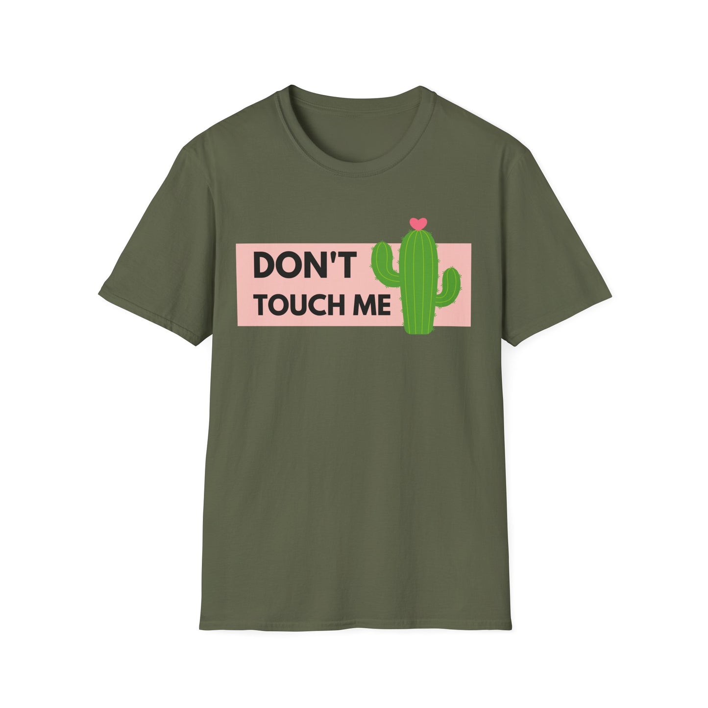 Don't Touch T-Shirt