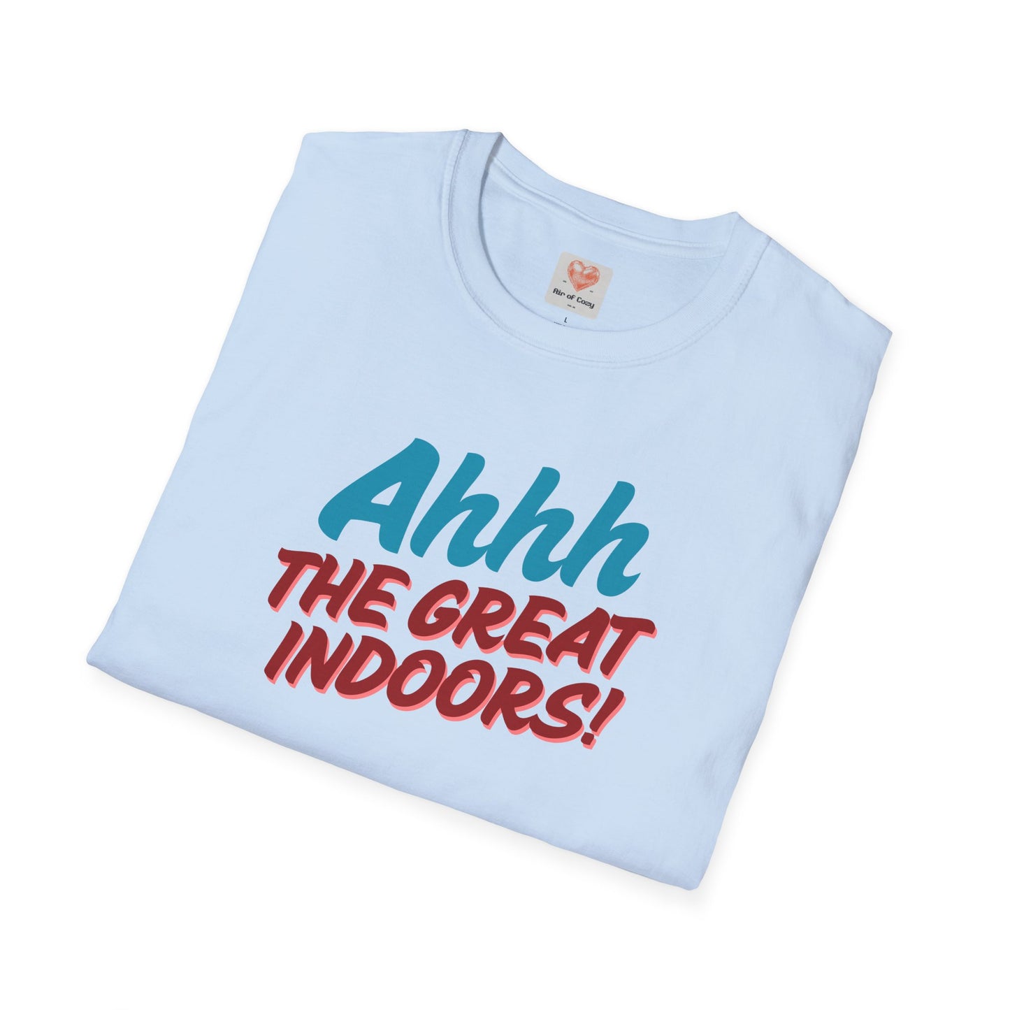 The Great Indoors T-Shirt