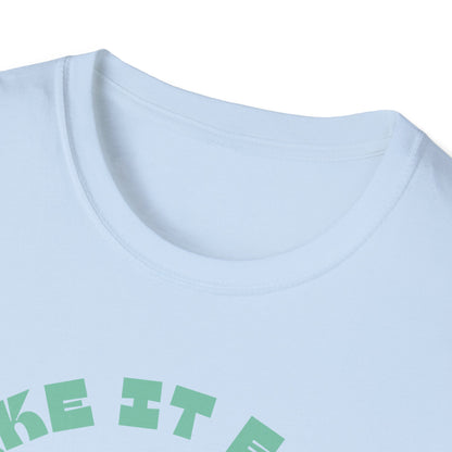 Take It Easy T-Shirt