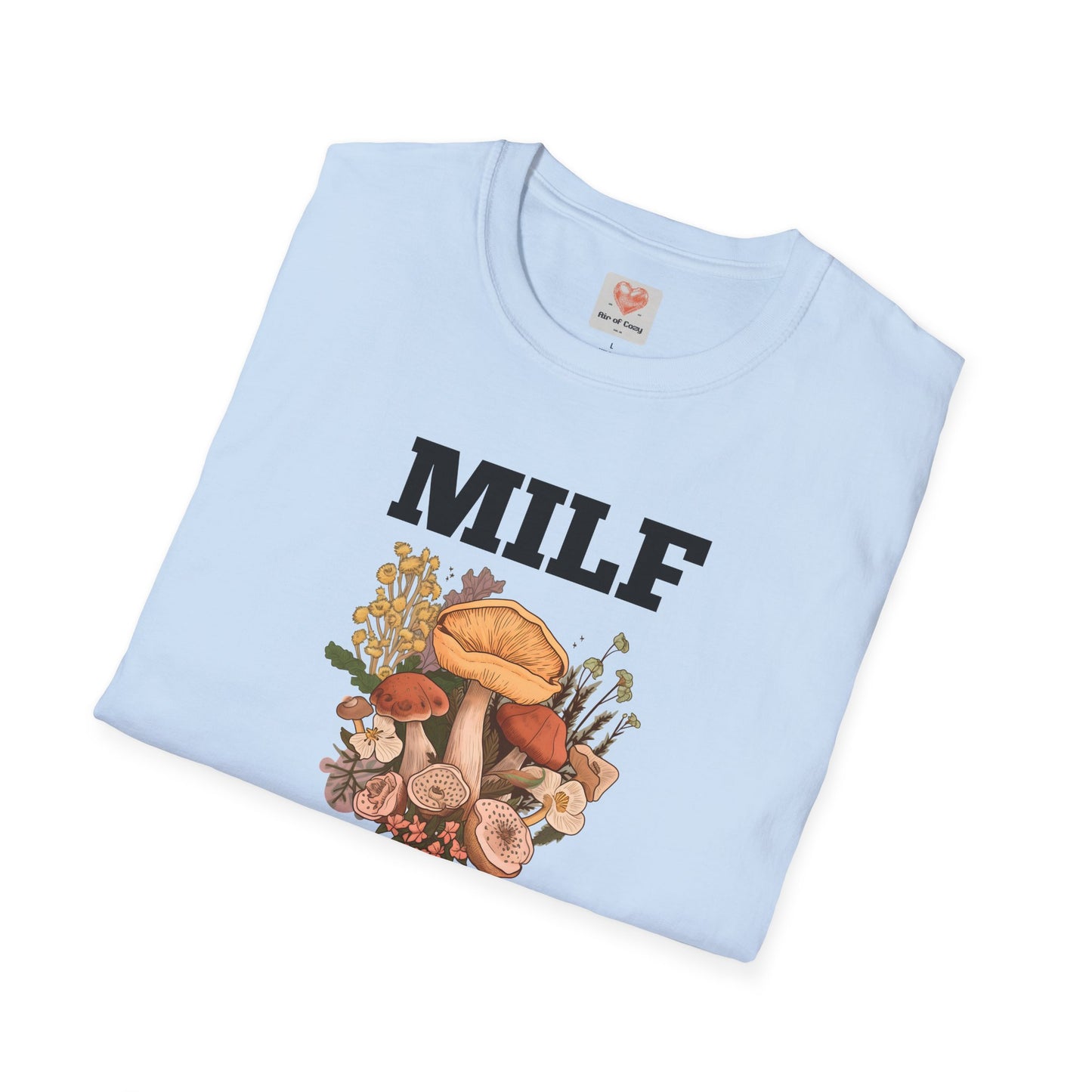 Man I Love Fungi T-Shirt