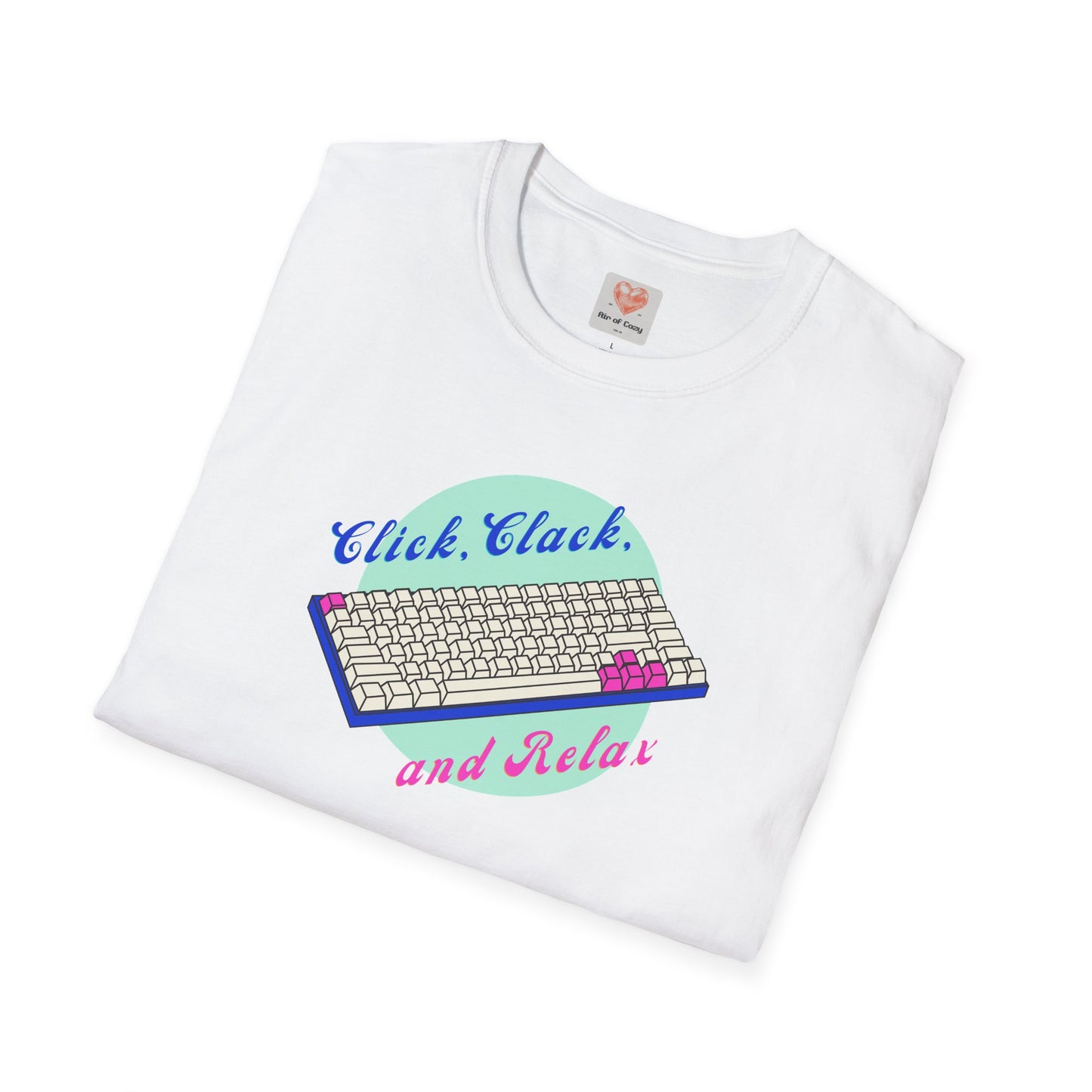 Click Clack and Relax T-Shirt