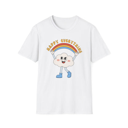 Happy Everything T-Shirt