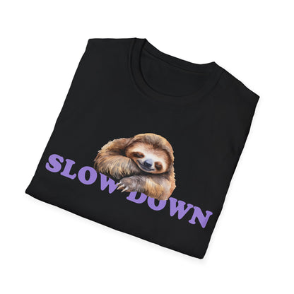 Slow Down T-Shirt