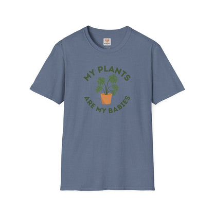 Plants Are My Babies T-Shirt