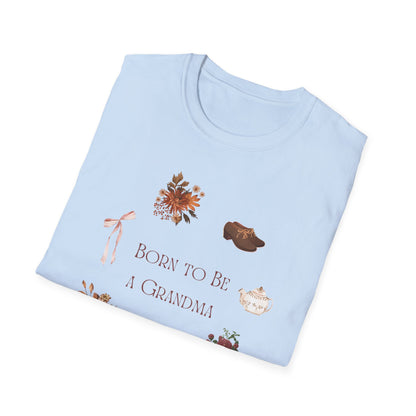 Born to be a Grandma T-Shirt