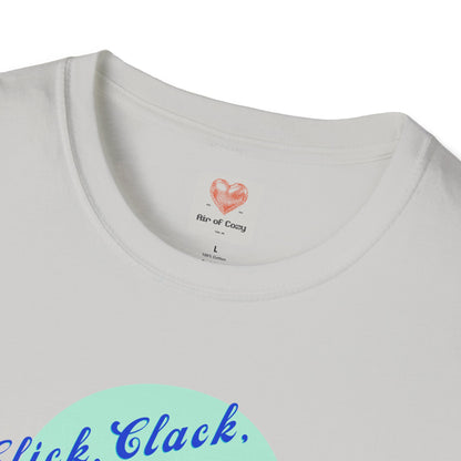 Click Clack and Relax T-Shirt