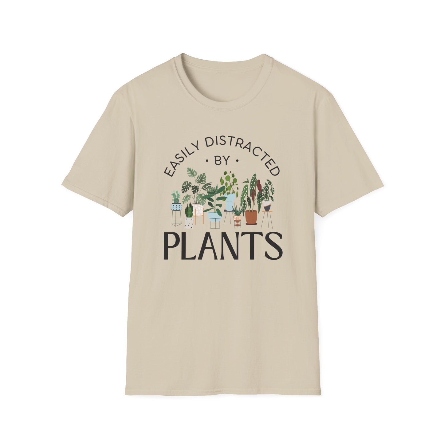 Distracted by Plants T-Shirt