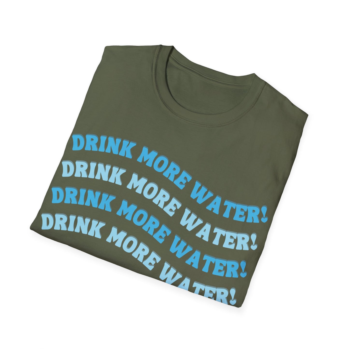 Drink More Water T-Shirt