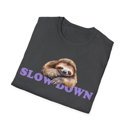 Slow Down T-Shirt