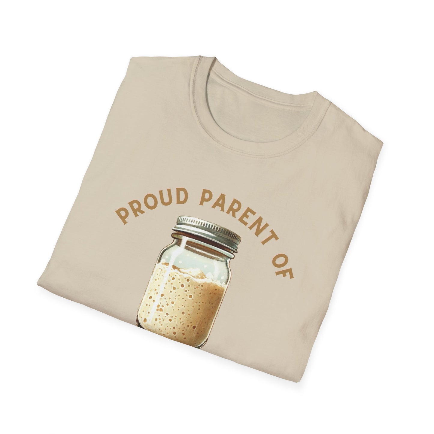 Proud Sourdough Parent T-Shirt