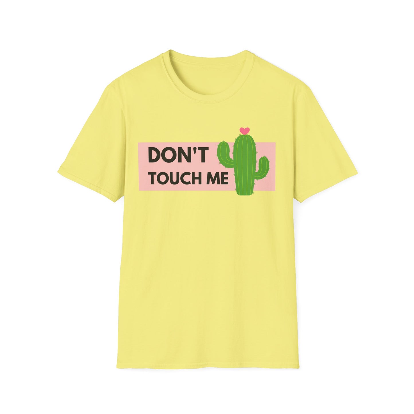 Don't Touch T-Shirt