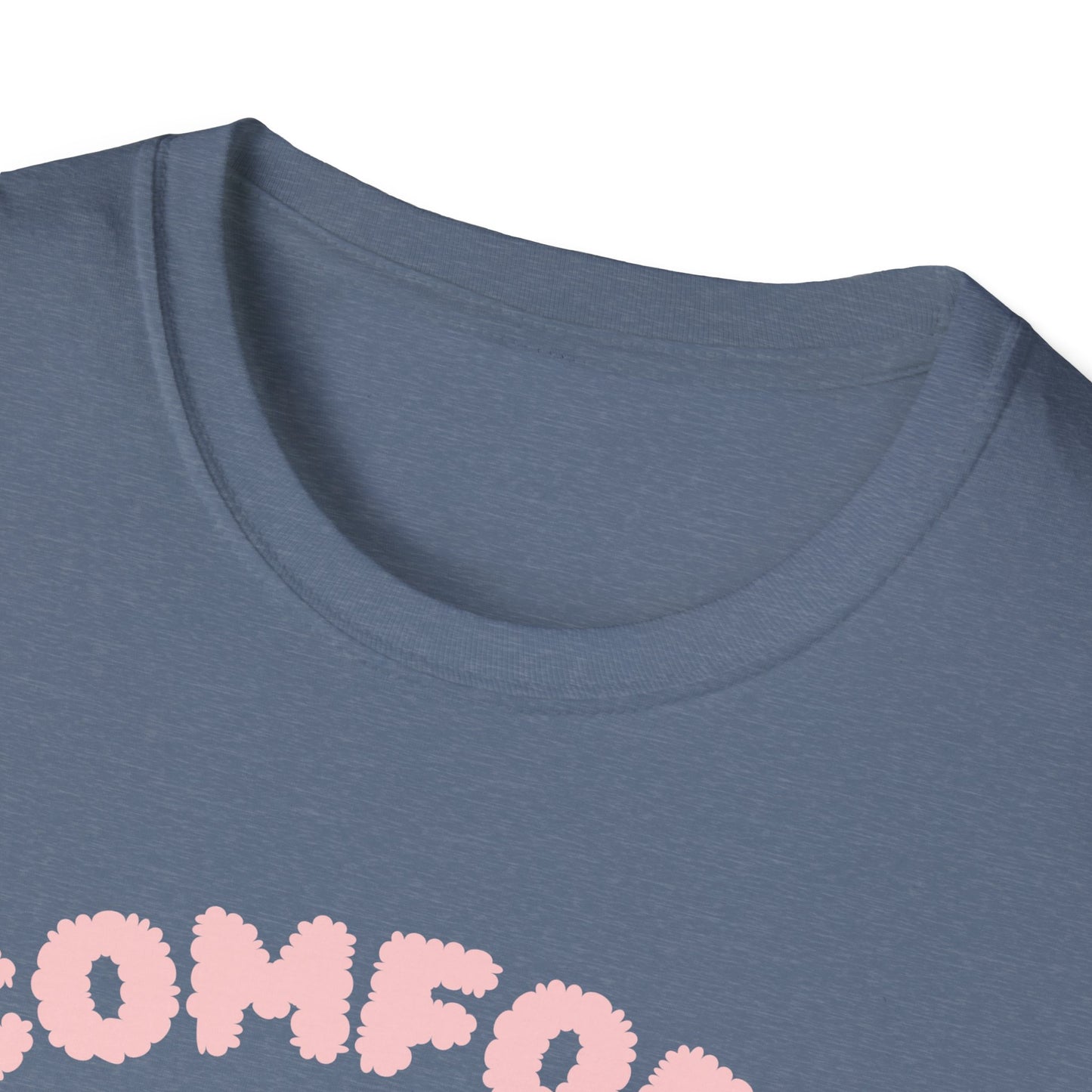 Comfort Mode ON T-Shirt