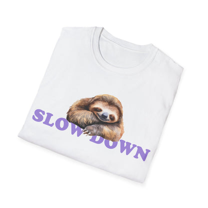 Slow Down T-Shirt