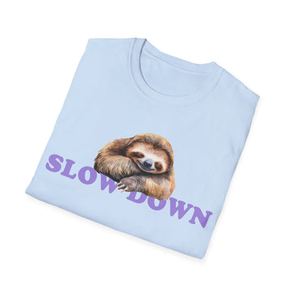 Slow Down T-Shirt