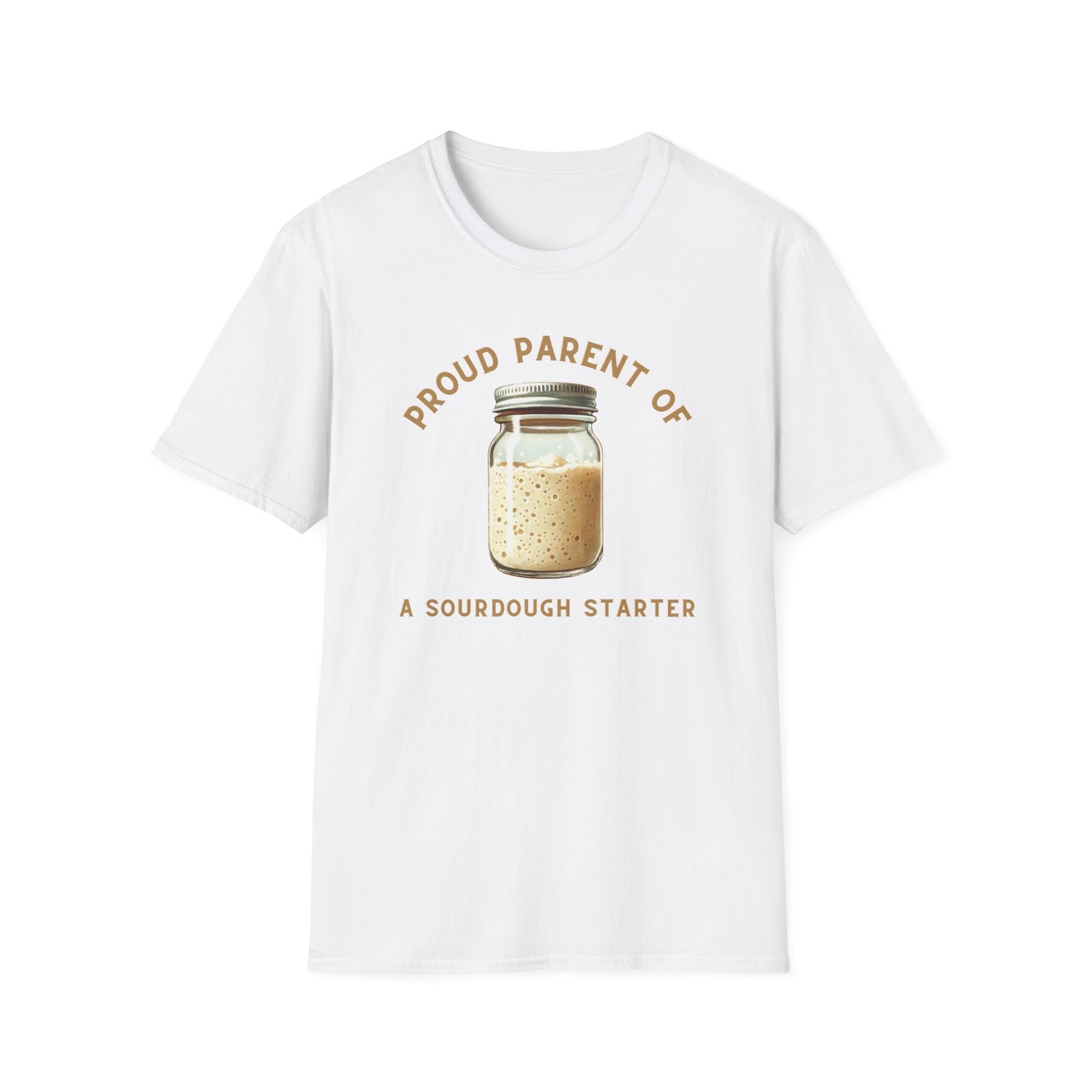 Proud Sourdough Parent T-Shirt