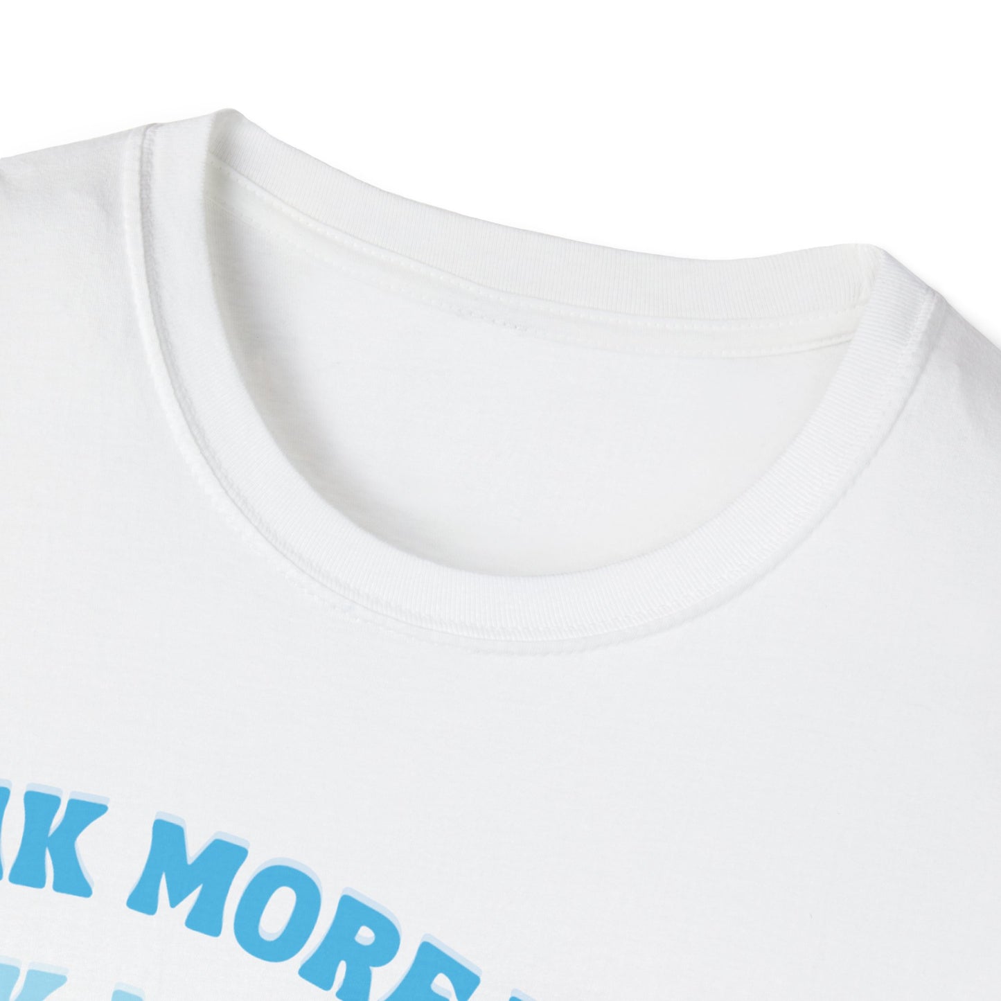 Drink More Water T-Shirt