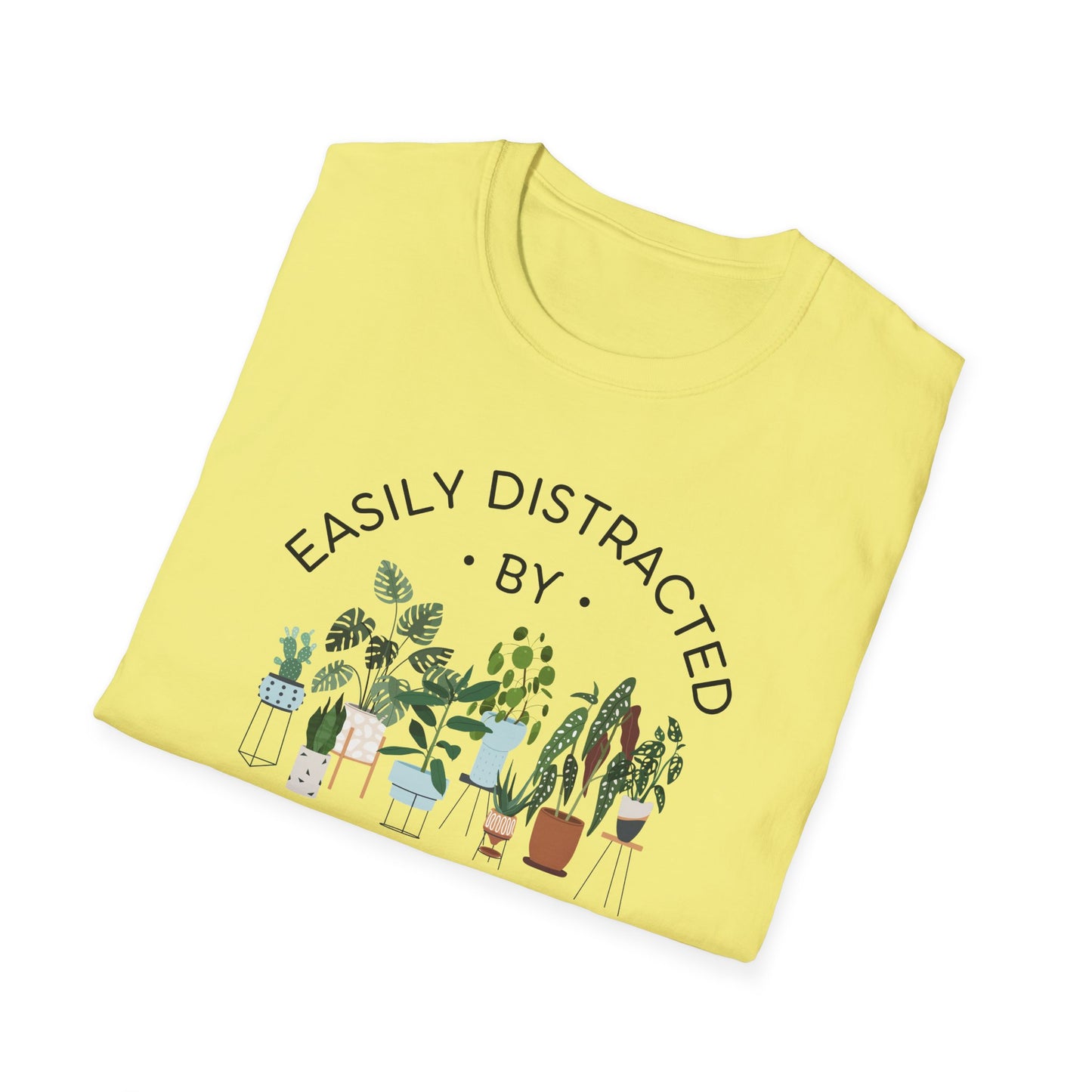 Distracted by Plants T-Shirt