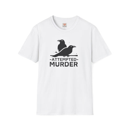 Attempted Murder T-Shirt