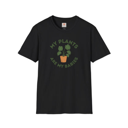 Plants Are My Babies T-Shirt