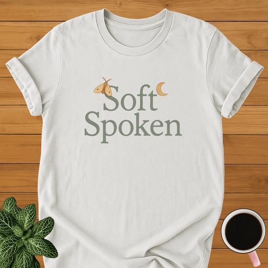 Soft Spoken T-Shirt